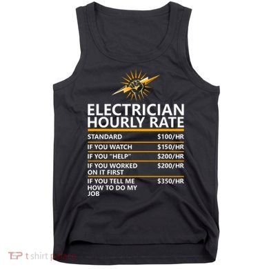 Electrician Hourly Rate Funny Tank Top