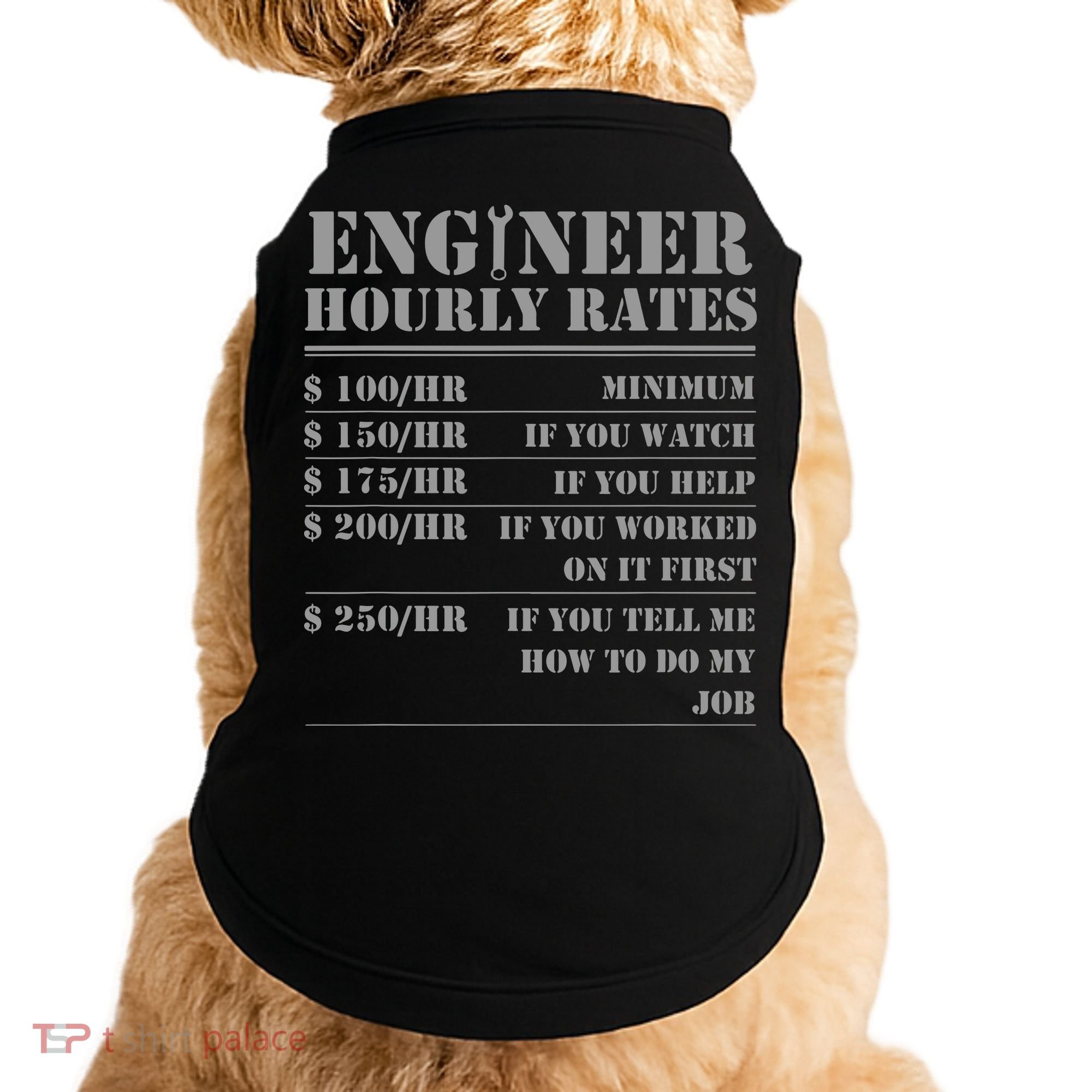Engineer Hourly Rate Funny Engineering Mechanical Civil Gift Doggie Tank