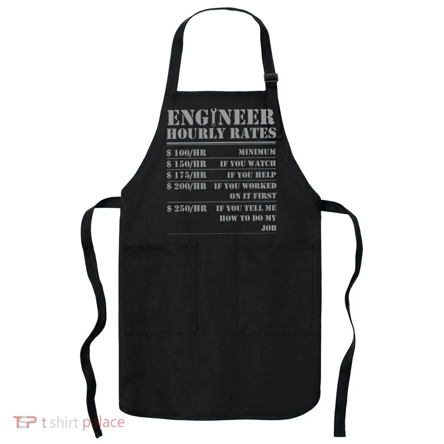 Engineer Hourly Rate Funny Engineering Mechanical Civil Gift Apron