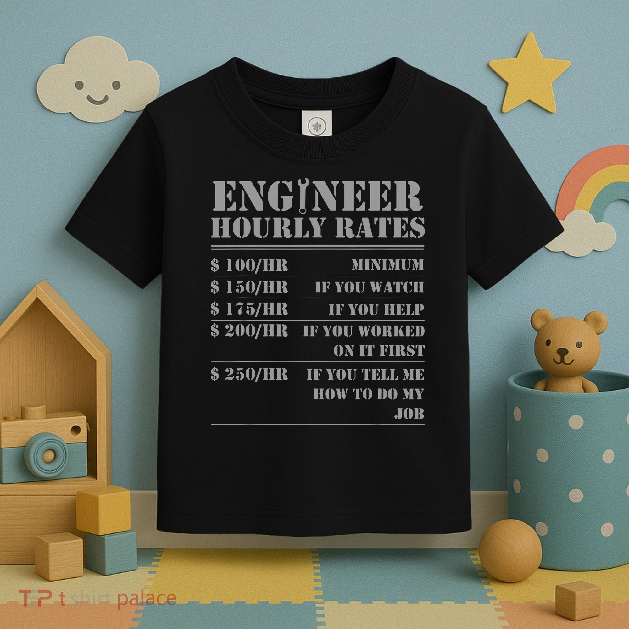 Engineer Hourly Rate Funny Engineering Mechanical Civil Gift Toddler T-Shirt