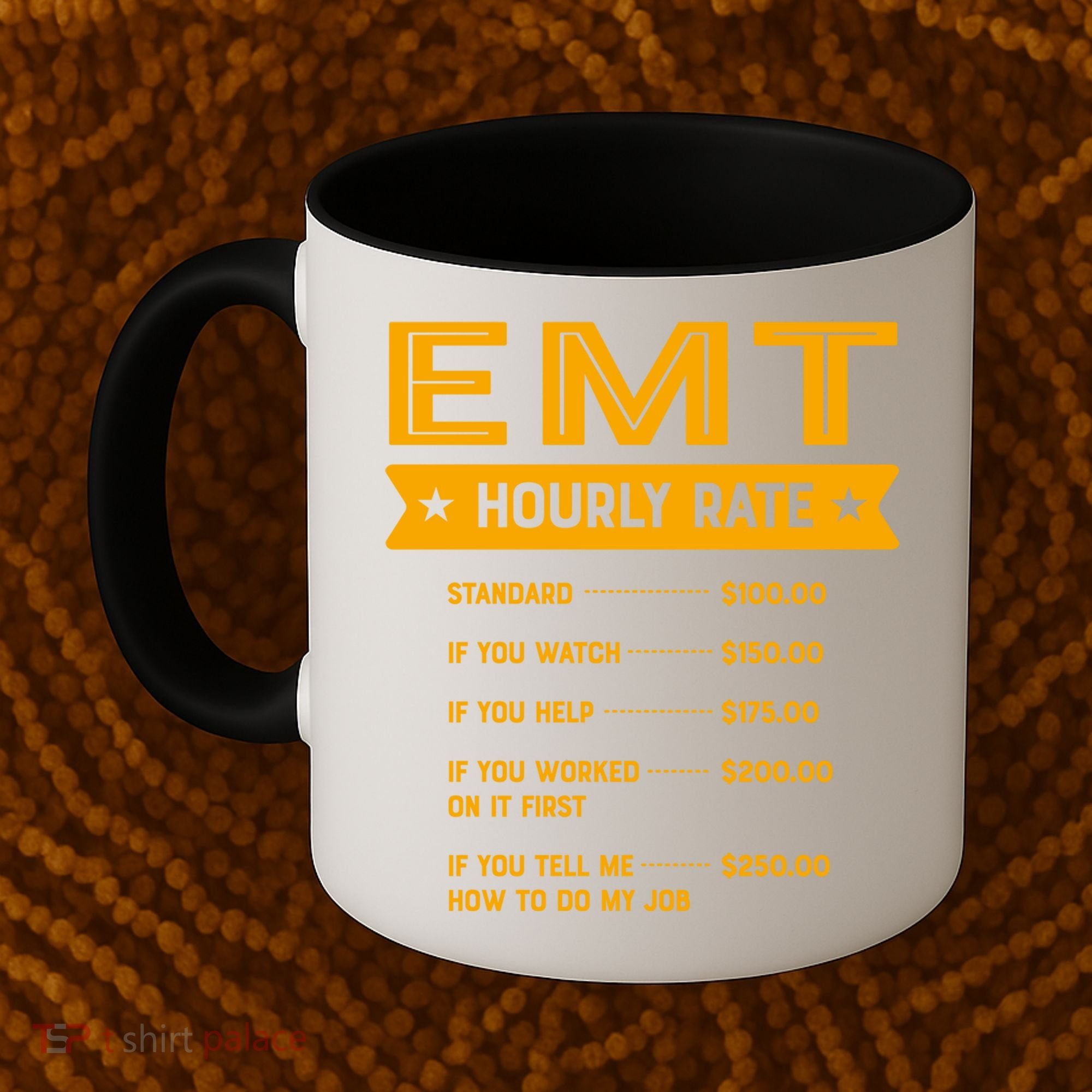 Emt Hourly Rate Labour Day Paramedic Workers Day Gift Coffee Mug