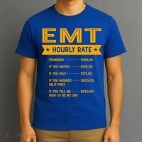 Emt Hourly Rate Labour Day Paramedic Workers Day Gift T-Shirt thumb 3