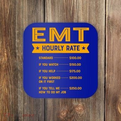 Emt Hourly Rate Labour Day Paramedic Workers Day Gift Coaster