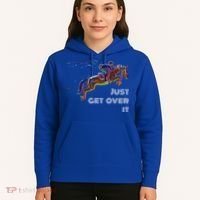 English Horse Show Jumping Just Get Over It Meaningful Gift Hoodie thumb 5