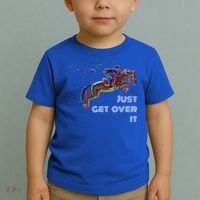 English Horse Show Jumping Just Get Over It Meaningful Gift Toddler T-Shirt thumb 2