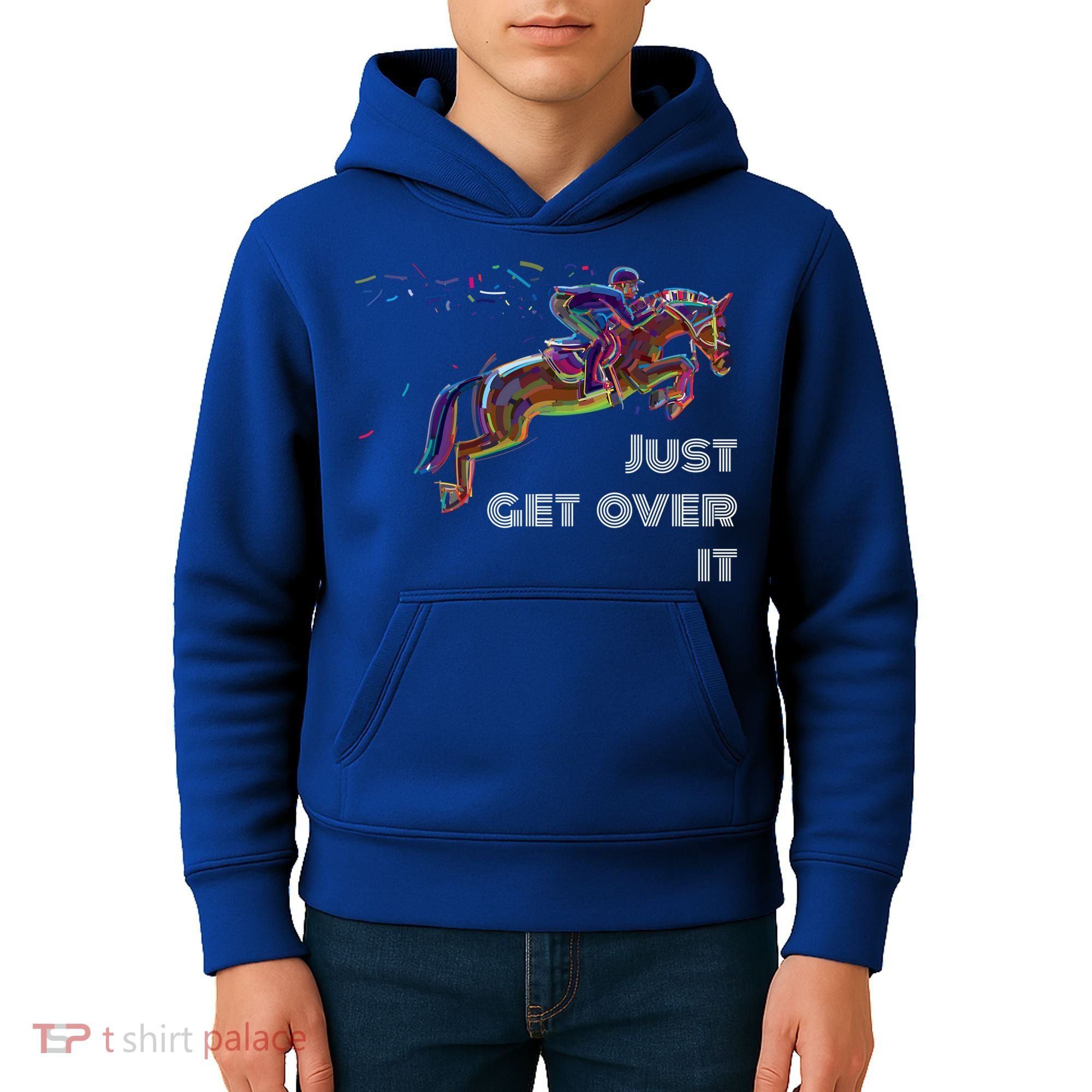 English Horse Show Jumping Just Get Over It Meaningful Gift Kids Hoodie
