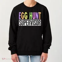 Egg Hunt Supervisor Egg Hunting Squad Moms Adult Easter Women's Sweatshirt thumb 0