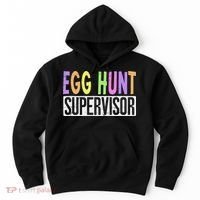 Egg Hunt Supervisor Egg Hunting Squad Moms Adult Easter Hoodie thumb 0