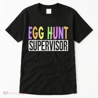 Egg Hunt Supervisor Egg Hunting Squad Moms Adult Easter Tall T-Shirt thumb 0