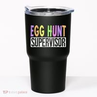 Egg Hunt Supervisor Egg Hunting Squad Moms Adult Easter Tumbler thumb 0