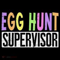 Egg Hunt Supervisor Egg Hunting Squad Moms Adult Easter Toddler T-Shirt thumb 4
