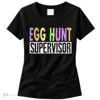 Egg Hunt Supervisor Egg Hunting Squad Moms Adult Easter Women's T-Shirt thumb 0