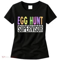 Egg Hunt Supervisor Egg Hunting Squad Moms Adult Easter Women's T-Shirt thumb 0