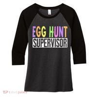 Egg Hunt Supervisor Egg Hunting Squad Moms Adult Easter Women's Tri-Blend 3/4-Sleeve Raglan Shirt thumb 0