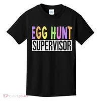 Egg Hunt Supervisor Egg Hunting Squad Moms Adult Easter Kids T-Shirt thumb 0