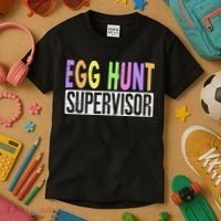 Egg Hunt Supervisor Egg Hunting Squad Moms Adult Easter Kids T-Shirt thumb 3