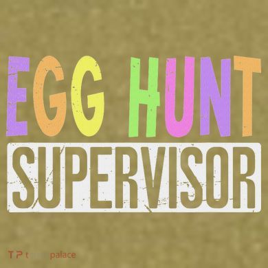 Egg Hunt Supervisor Egg Hunting Squad Moms Adult Easter Garment-Dyed Women's Muscle Tee