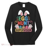 Egg Hunt Supervisor Bunny Paws Easter Party Matching Family Long Sleeve Shirt thumb 0