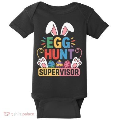 Egg Hunt Supervisor Bunny Paws Easter Party Matching Family Baby Bodysuit
