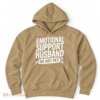 Emotional Husband Support Do Not Pet Funny Husband Humor Hoodie thumb 0