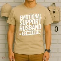 Emotional Husband Support Do Not Pet Funny Husband Humor T-Shirt thumb 6
