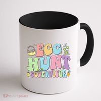 Egg Hunt Supervisor Eggs Hunting Easter Day Parents Mom Dad Coffee Mug thumb 1