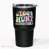 Egg Hunt Supervisor Eggs Hunting Easter Day Parents Mom Dad Tumbler thumb 0