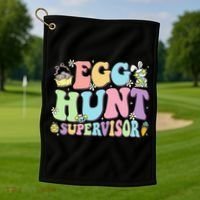 Egg Hunt Supervisor Eggs Hunting Easter Day Parents Mom Dad Golf Towel thumb 1