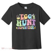 Egg Hunt Supervisor Eggs Hunting Easter Day Parents Mom Dad Toddler T-Shirt thumb 0
