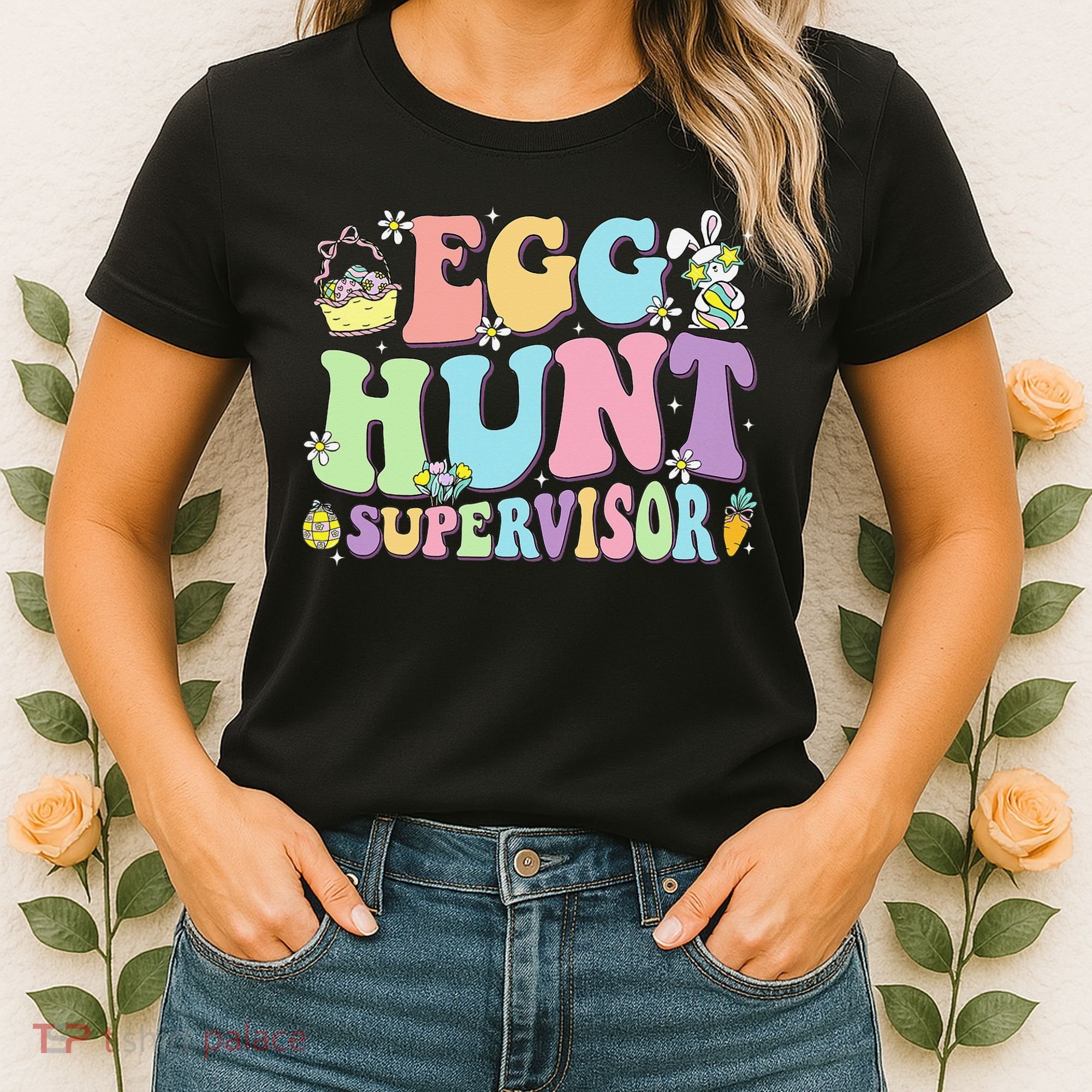 Egg Hunt Supervisor Eggs Hunting Easter Day Parents Mom Dad Women's T-Shirt