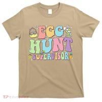 Egg Hunt Supervisor Eggs Hunting Easter Day Parents Mom Dad T-Shirt thumb 0