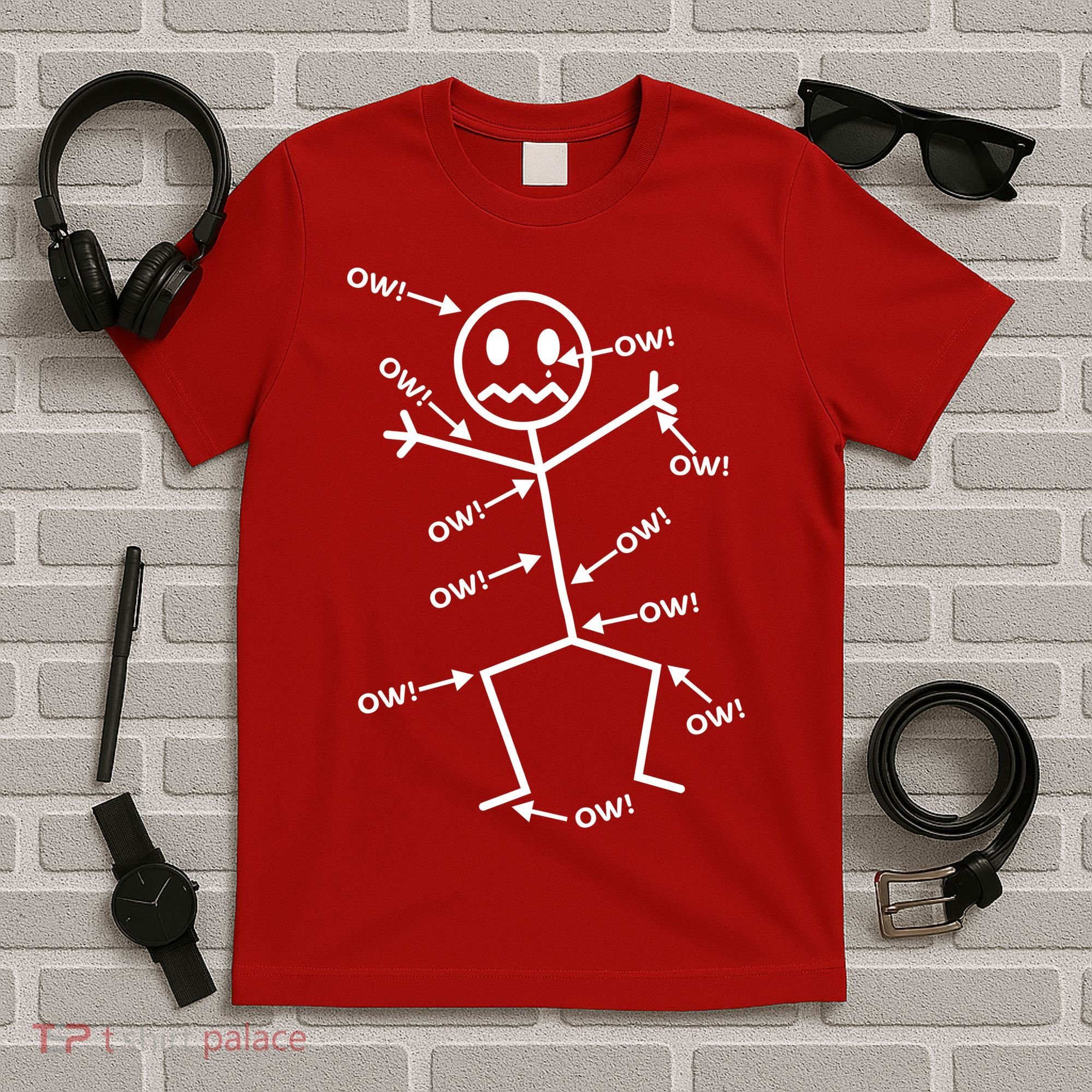 Everything Hurts Stick Man In Pain T-Shirt
