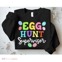 Egg Hunt Supervisor Funny Easter Mom Dad  Sweatshirt thumb 2