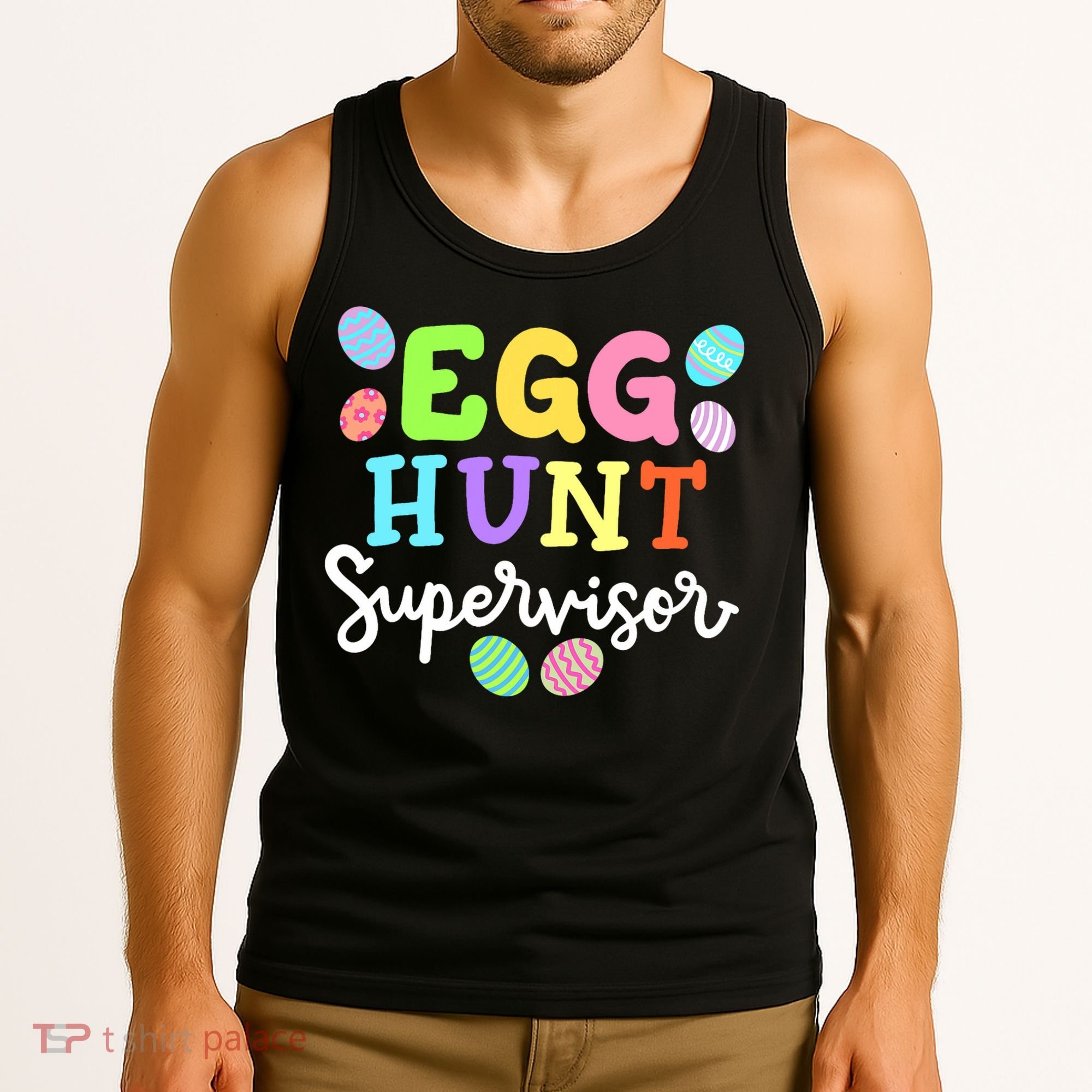 Egg Hunt Supervisor Funny Easter Mom Dad  Tank Top