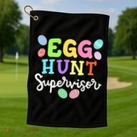 Egg Hunt Supervisor Funny Easter Mom Dad  Golf Towel thumb 1