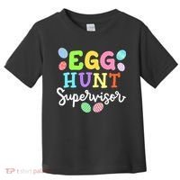 Egg Hunt Supervisor Funny Easter Mom Dad  Toddler T-Shirt thumb 0