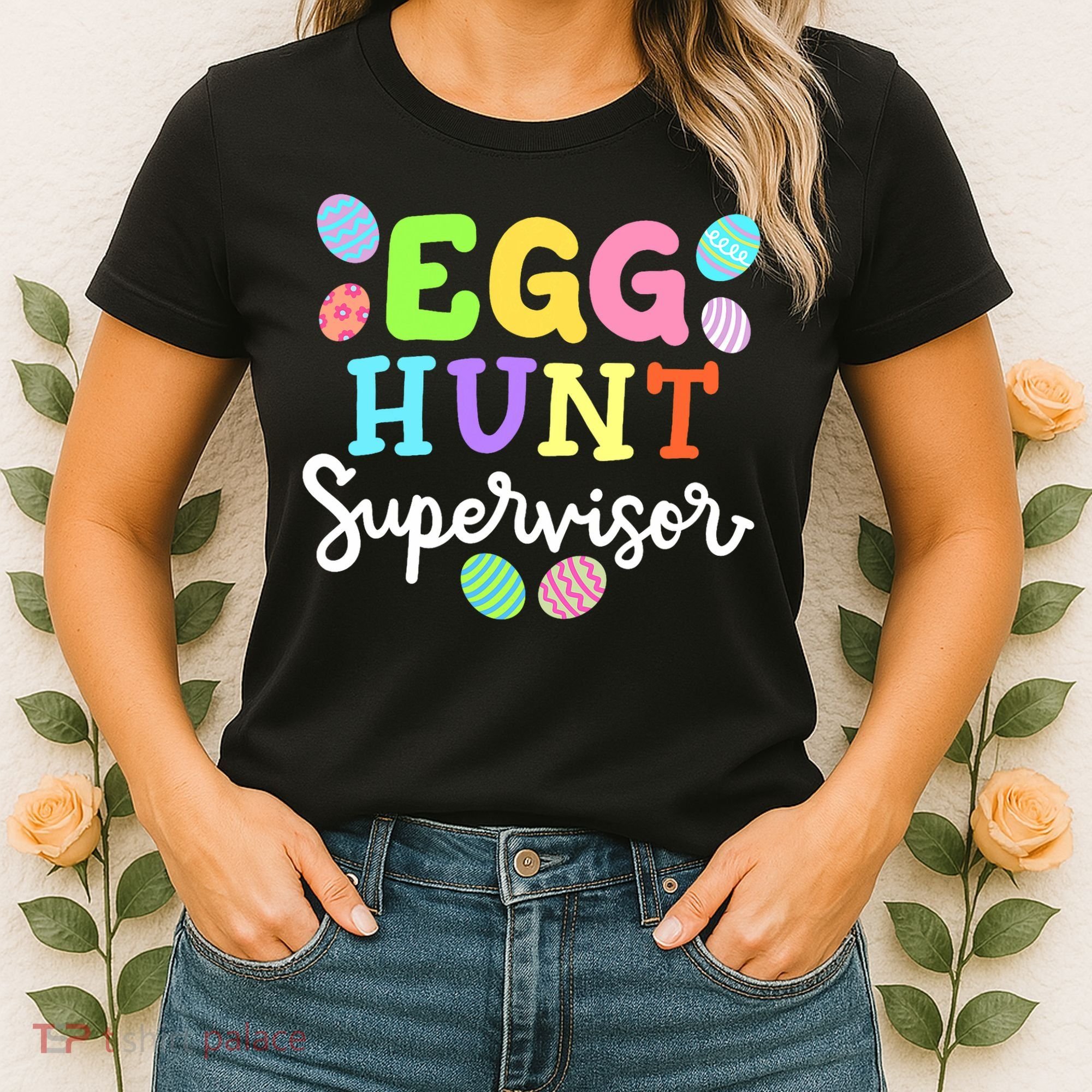 Egg Hunt Supervisor Funny Easter Mom Dad  Women's T-Shirt