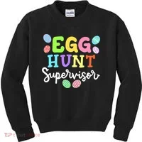 Egg Hunt Supervisor Funny Easter Mom Dad  Kids Sweatshirt thumb 0