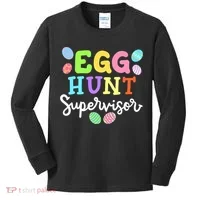 Egg Hunt Supervisor Funny Easter Mom Dad  Kids Long Sleeve Shirt thumb 0