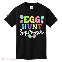 Egg Hunt Supervisor Funny Easter Mom Dad  Kids T-Shirt thumb 0