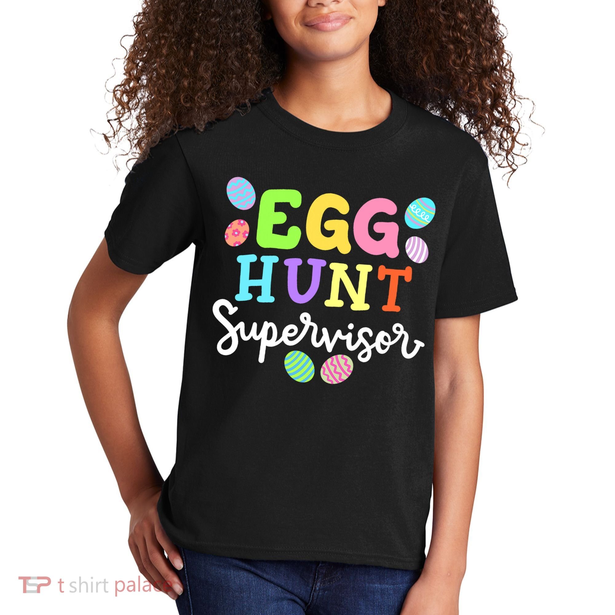 Egg Hunt Supervisor Funny Easter Mom Dad  Kids T-Shirt