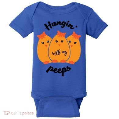 Easter Hanging With My Peeps Funny Gift Baby Bodysuit