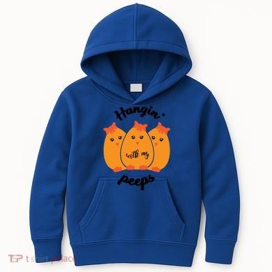 Easter Hanging With My Peeps Funny Gift Kids Hoodie