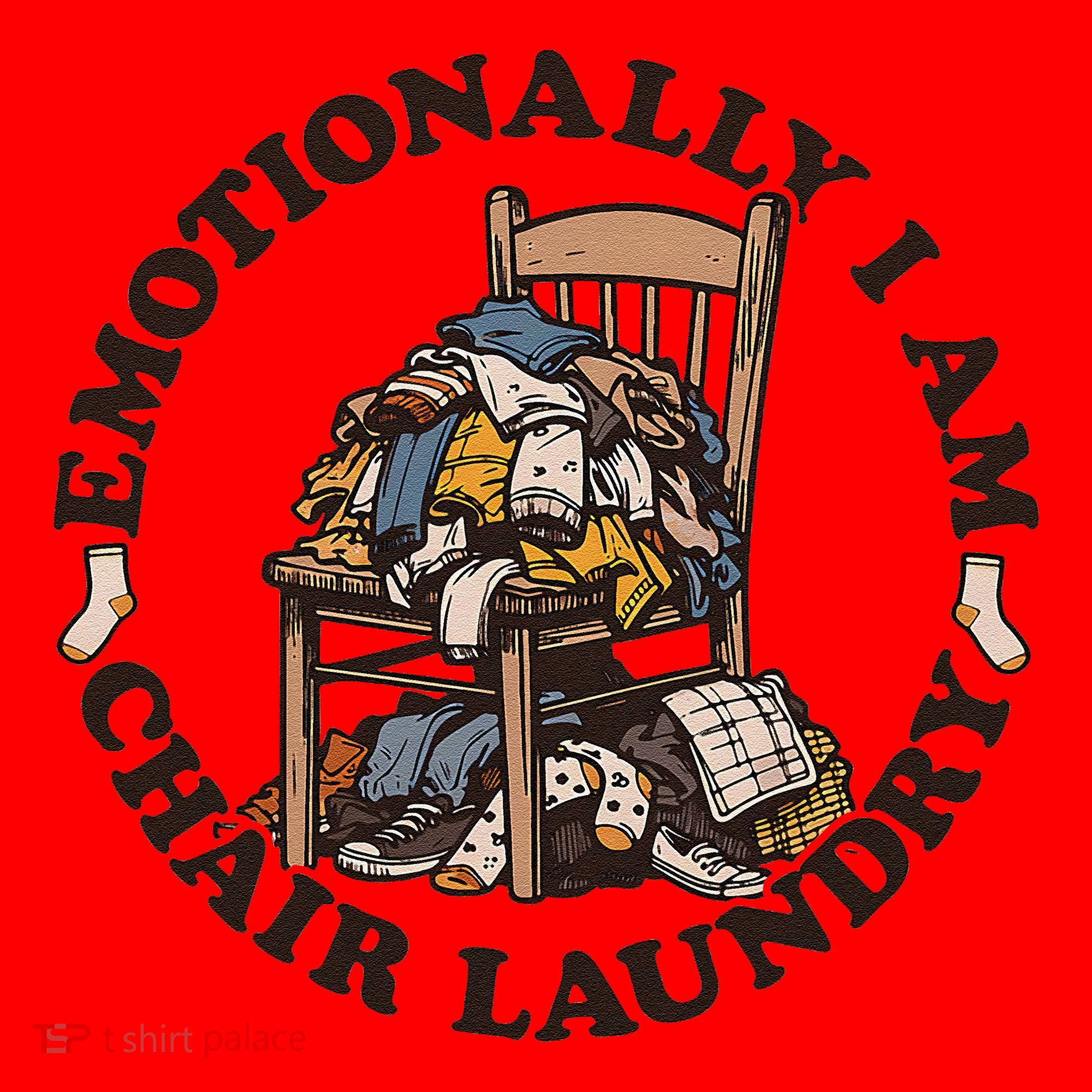 Emotionally I Am Chair Laundry Santa Hat