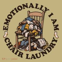 Emotionally I Am Chair Laundry Kids T-Shirt thumb 2