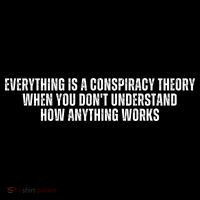 Everything Is A Conspiracy Theory When You Dont Understand How Anything Works Women's Hoodie thumb 2