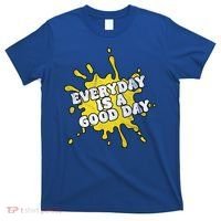 Everyday Is A Good Day Retro T-Shirt thumb 0