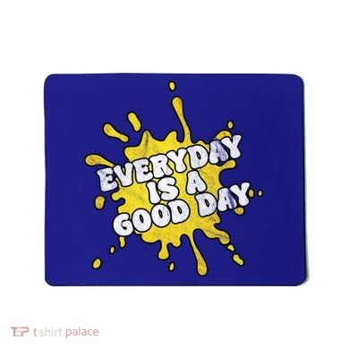 Everyday Is A Good Day Retro Mousepad
