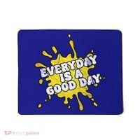 Everyday Is A Good Day Retro Mousepad thumb 0