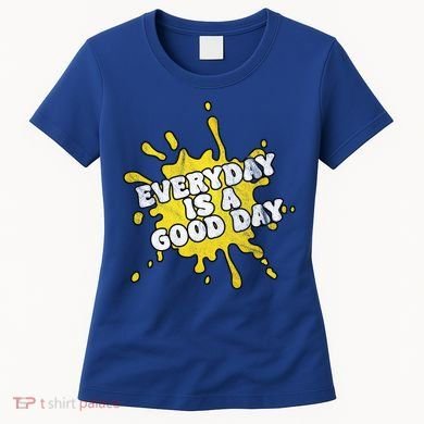 Everyday Is A Good Day Retro Women's T-Shirt